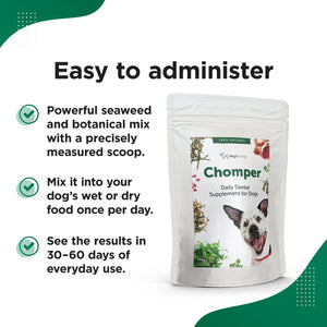 CHOMPER – Organic Tartar & Plaque Remover for Dogs & Puppies