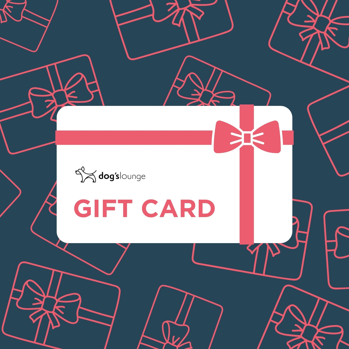 Dog's Lounge Gift Card